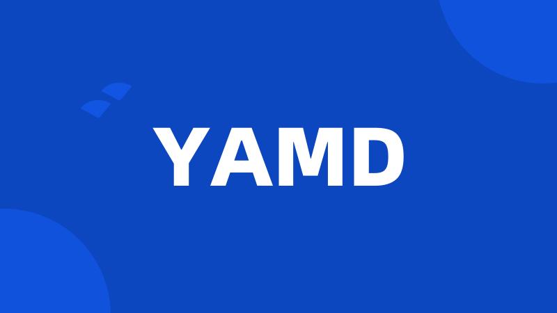 YAMD