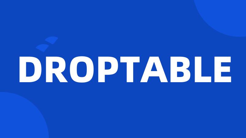 DROPTABLE