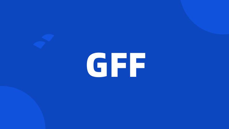 GFF