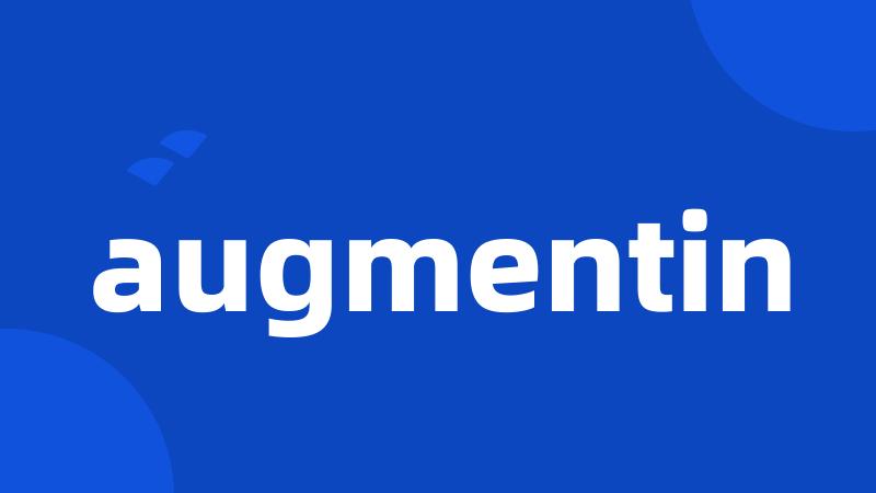 augmentin