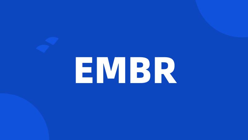 EMBR