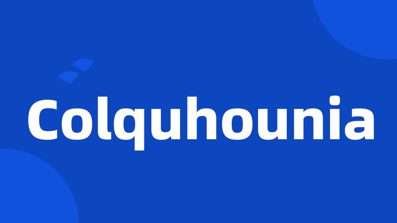 Colquhounia