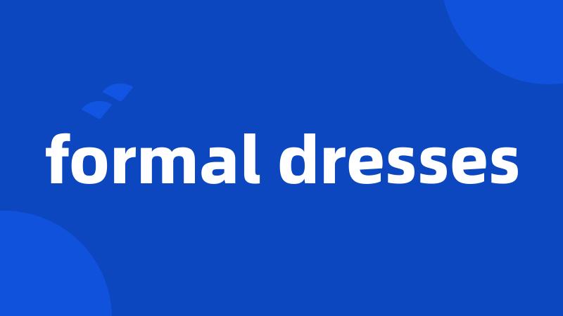 formal dresses