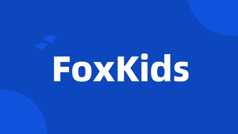 FoxKids