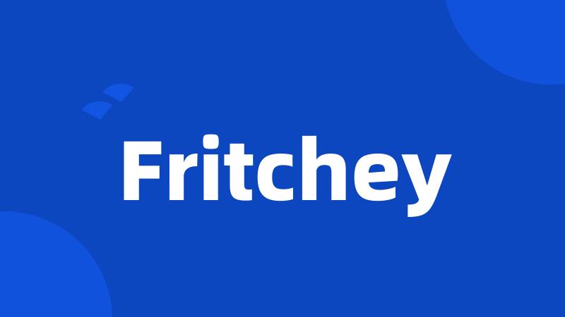 Fritchey