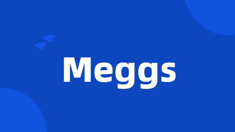 Meggs