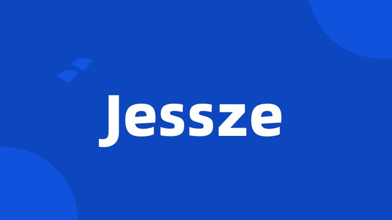 Jessze