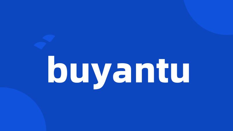 buyantu