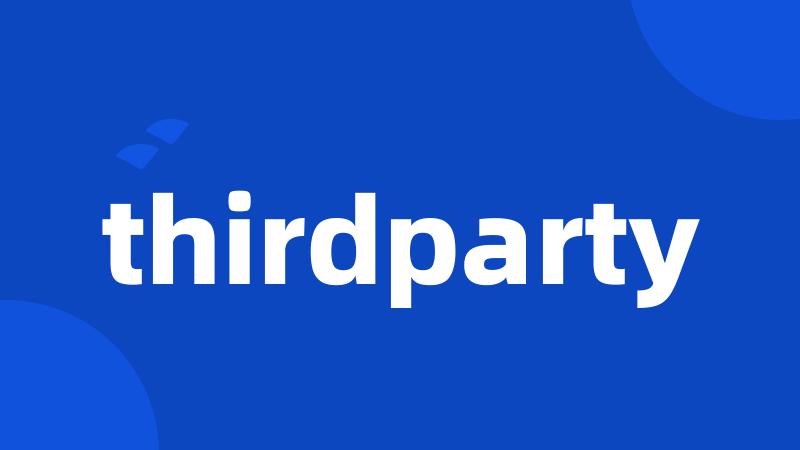 thirdparty