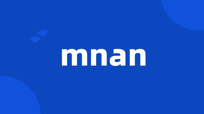 mnan