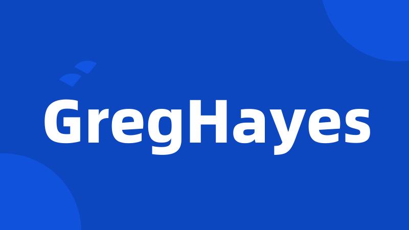 GregHayes