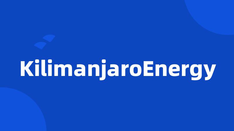 KilimanjaroEnergy