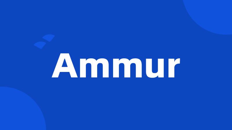 Ammur