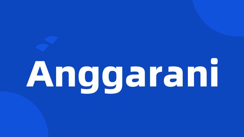 Anggarani