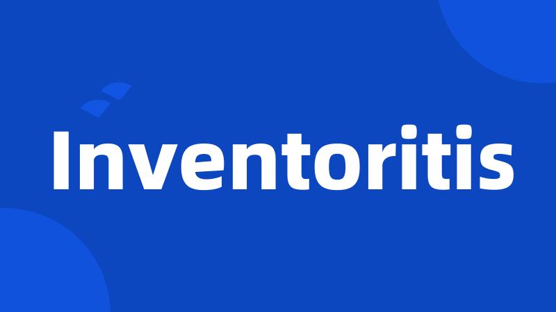 Inventoritis