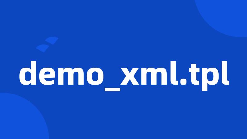 demo_xml.tpl