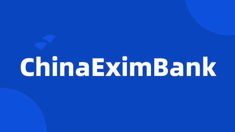 ChinaEximBank