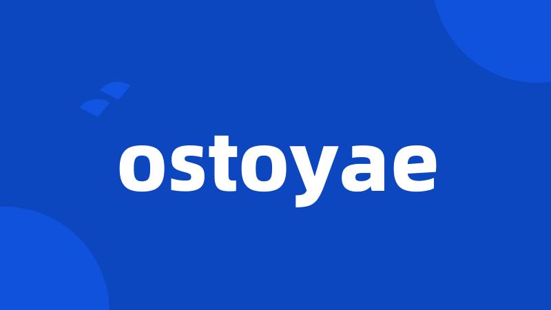 ostoyae