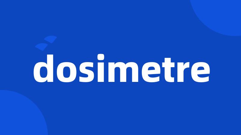 dosimetre