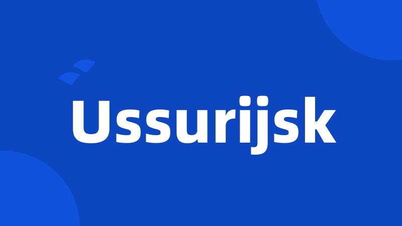 Ussurijsk