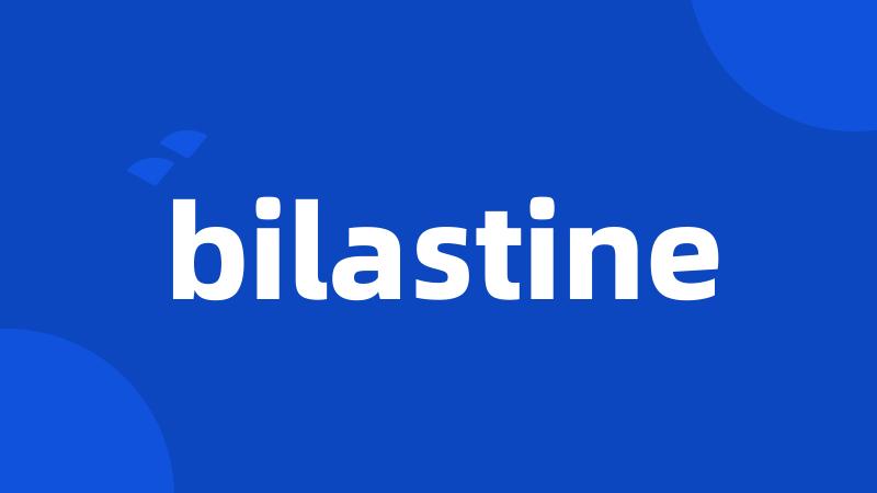 bilastine