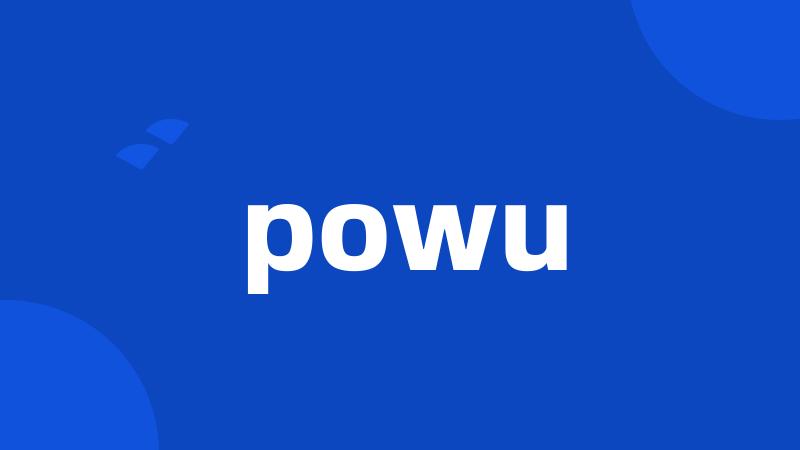 powu