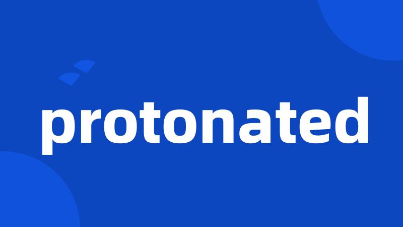 protonated