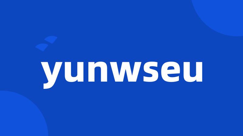 yunwseu