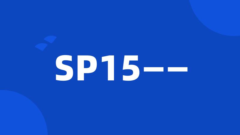 SP15——