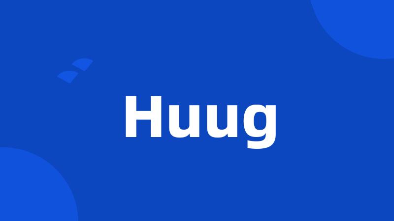 Huug