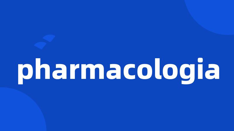 pharmacologia