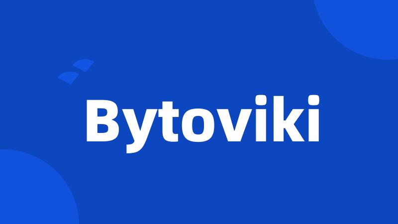 Bytoviki