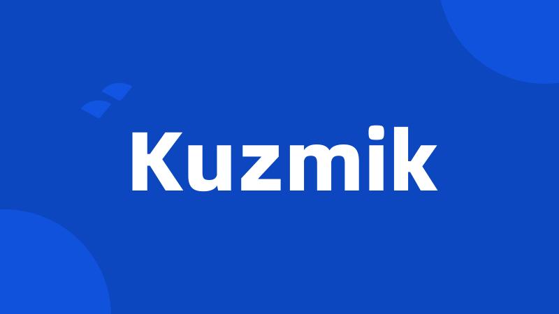 Kuzmik