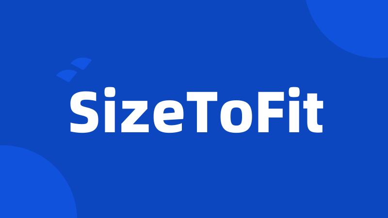 SizeToFit