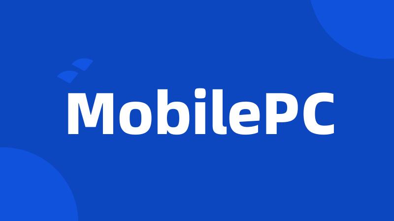 MobilePC