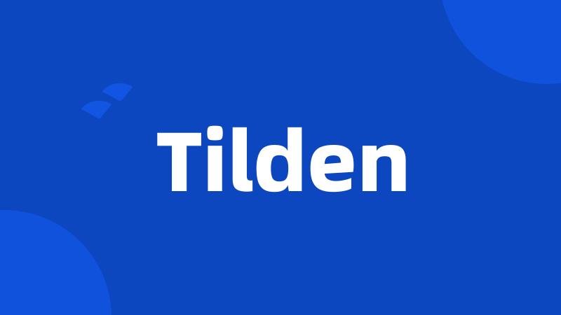 Tilden