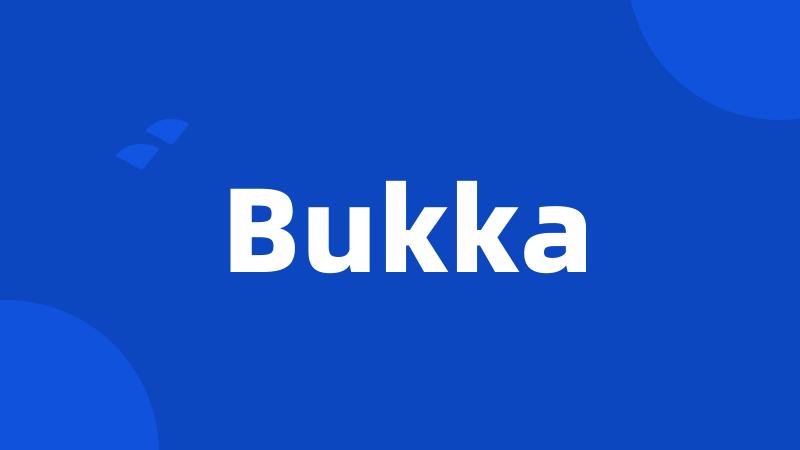 Bukka