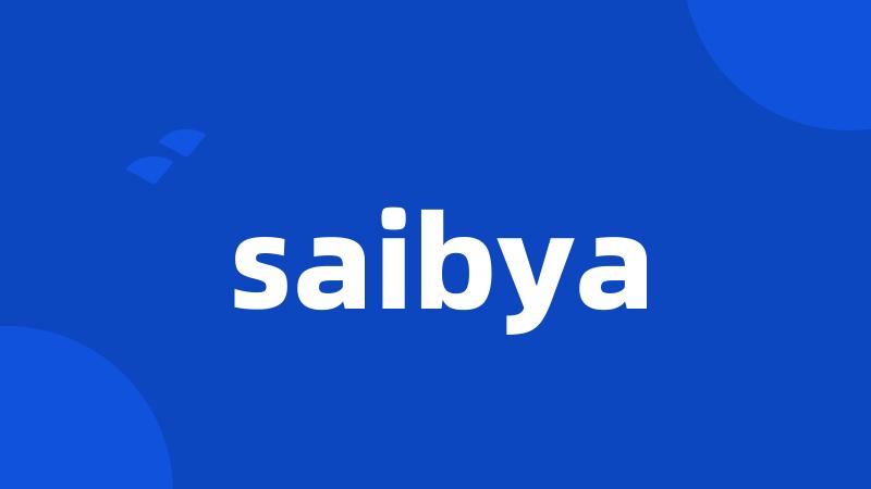 saibya