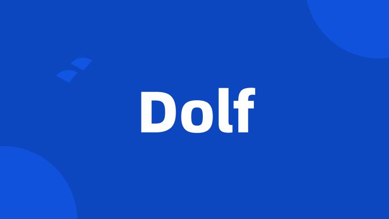 Dolf