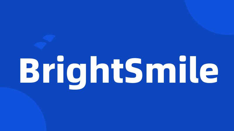 BrightSmile