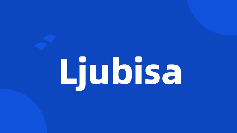 Ljubisa