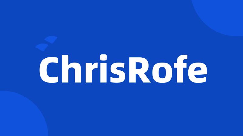 ChrisRofe