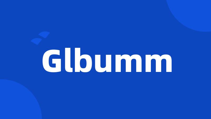 Glbumm