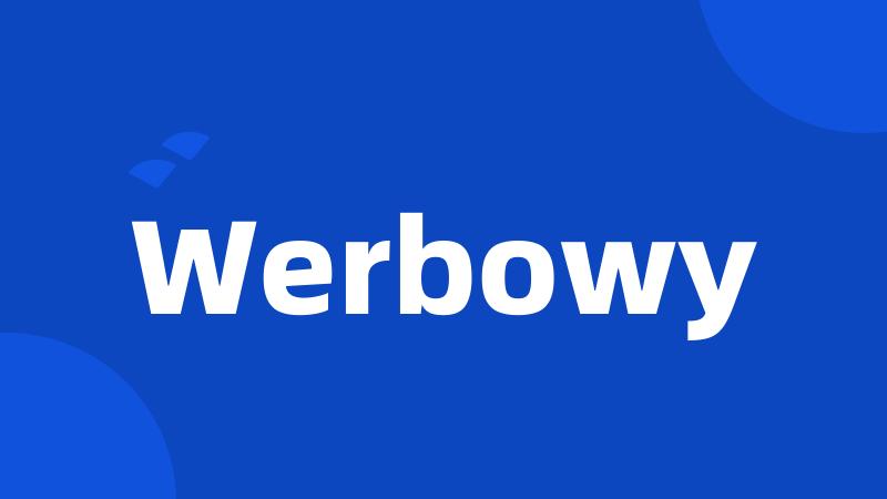 Werbowy