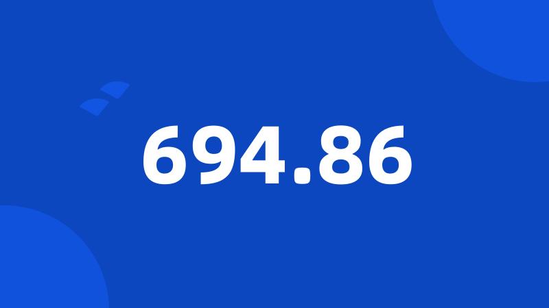 694.86