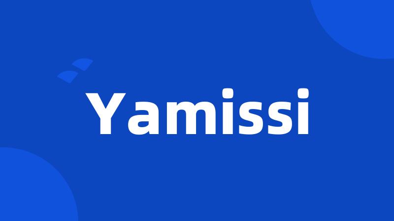 Yamissi