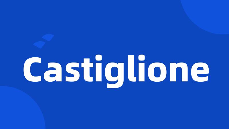 Castiglione