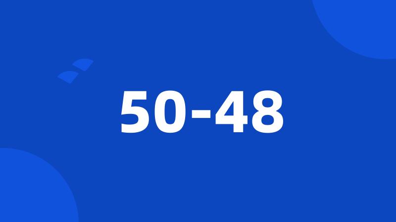 50-48