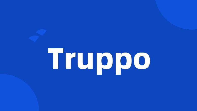 Truppo