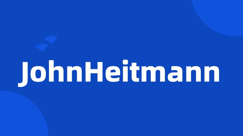 JohnHeitmann